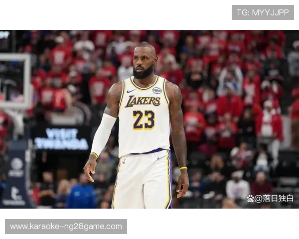 湖人詹姆斯状态回暖率队连胜联盟排名再度上升